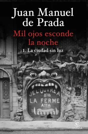 libro cuccine prada|MIL OJOS ESCONDE LA NOCHE. LA CIUDAD SIN LUZ .